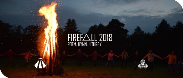 201800518 FIREFALL 2018 POEM HYMN LITURGY